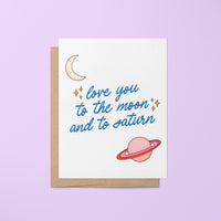 Love you to the moon and to saturn greeting card, Valentine&#39;s Day card