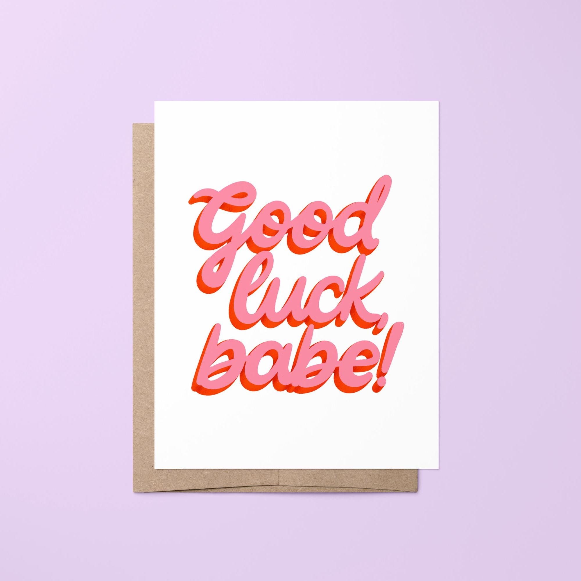 good luck babe greeting card