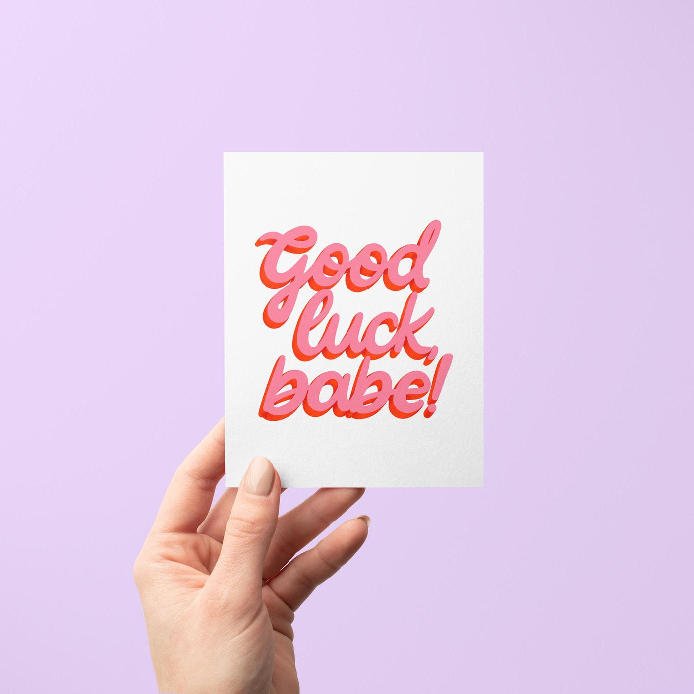 good luck babe greeting card