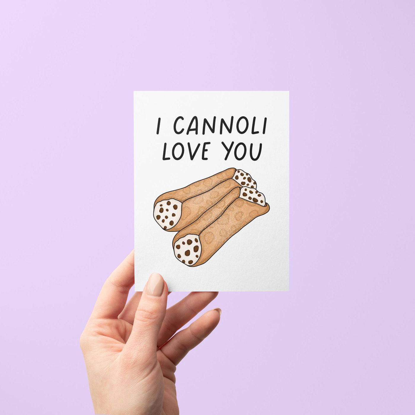 I cannoli love you Valentine&#39;s Day card