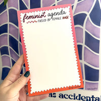 feminist agenda notepad, fueled by female rage notepad