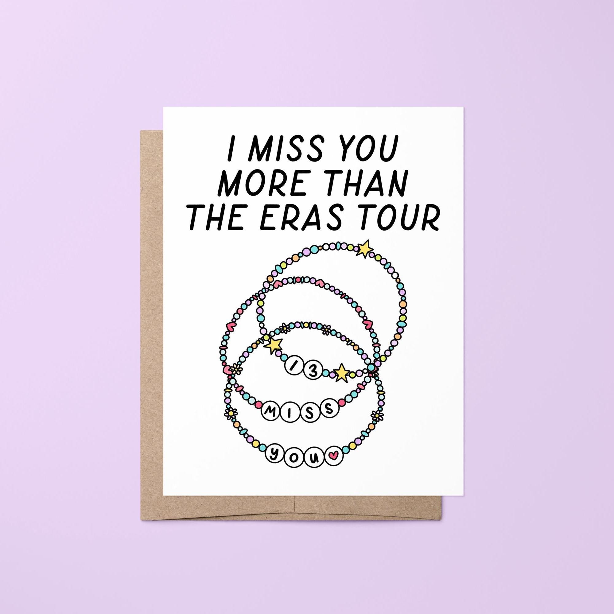 I miss you more than the eras tour card, friendship bracelet greeting card, thinking of you card