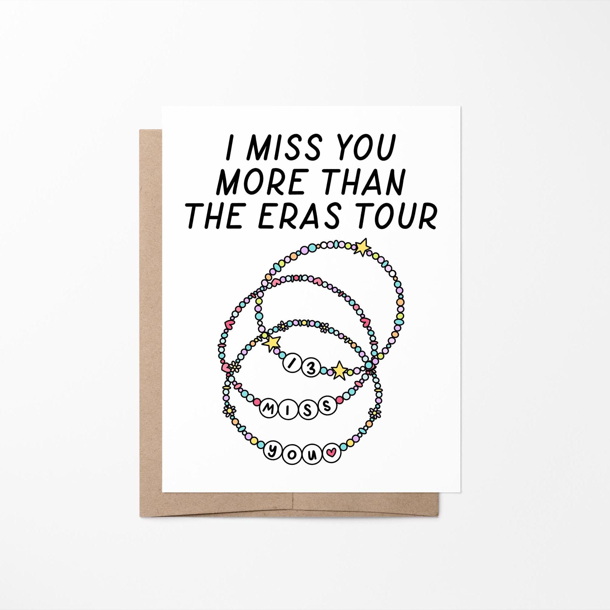 I miss you more than the eras tour card, friendship bracelet greeting card, thinking of you card