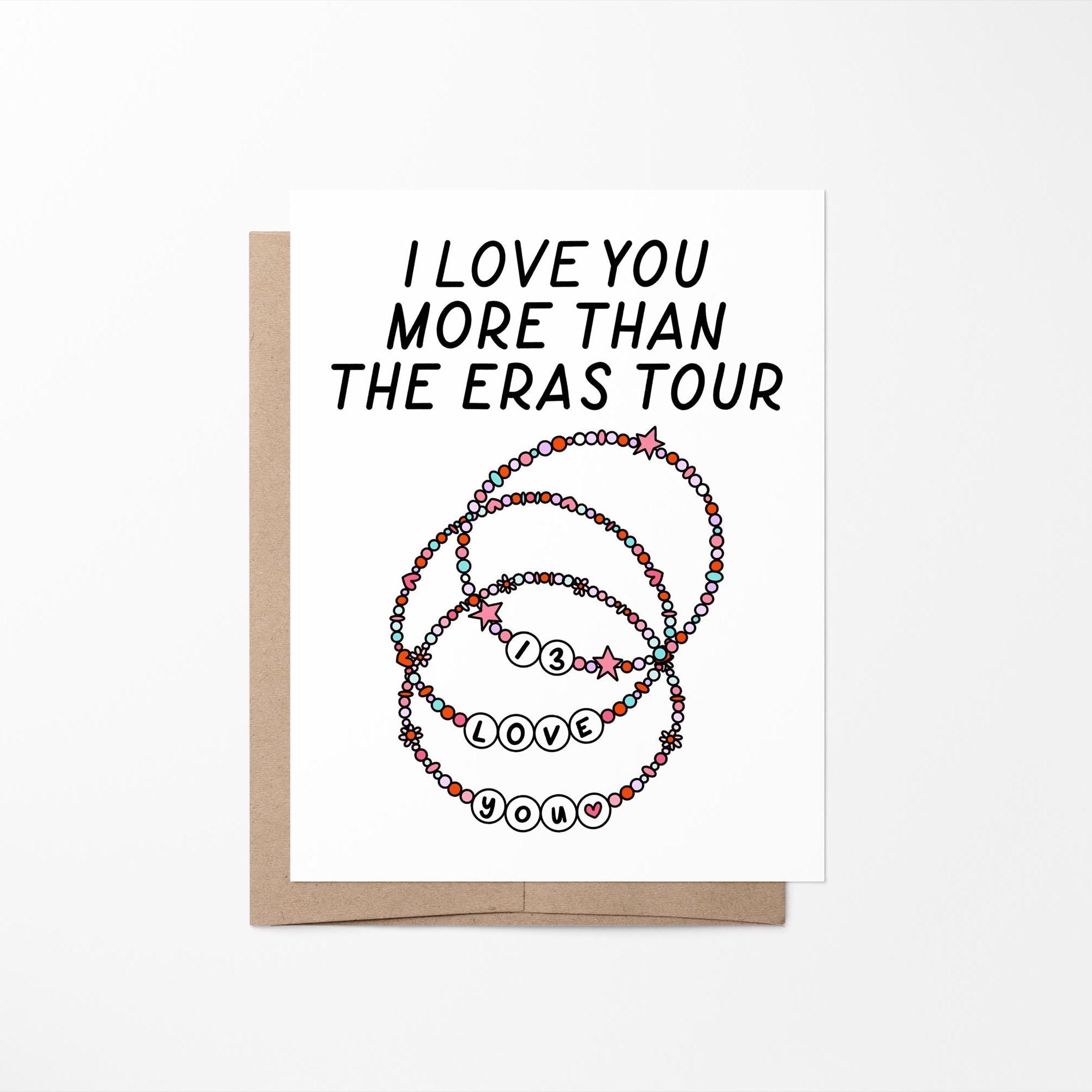 I love you more than the eras tour card, valentines card, love card