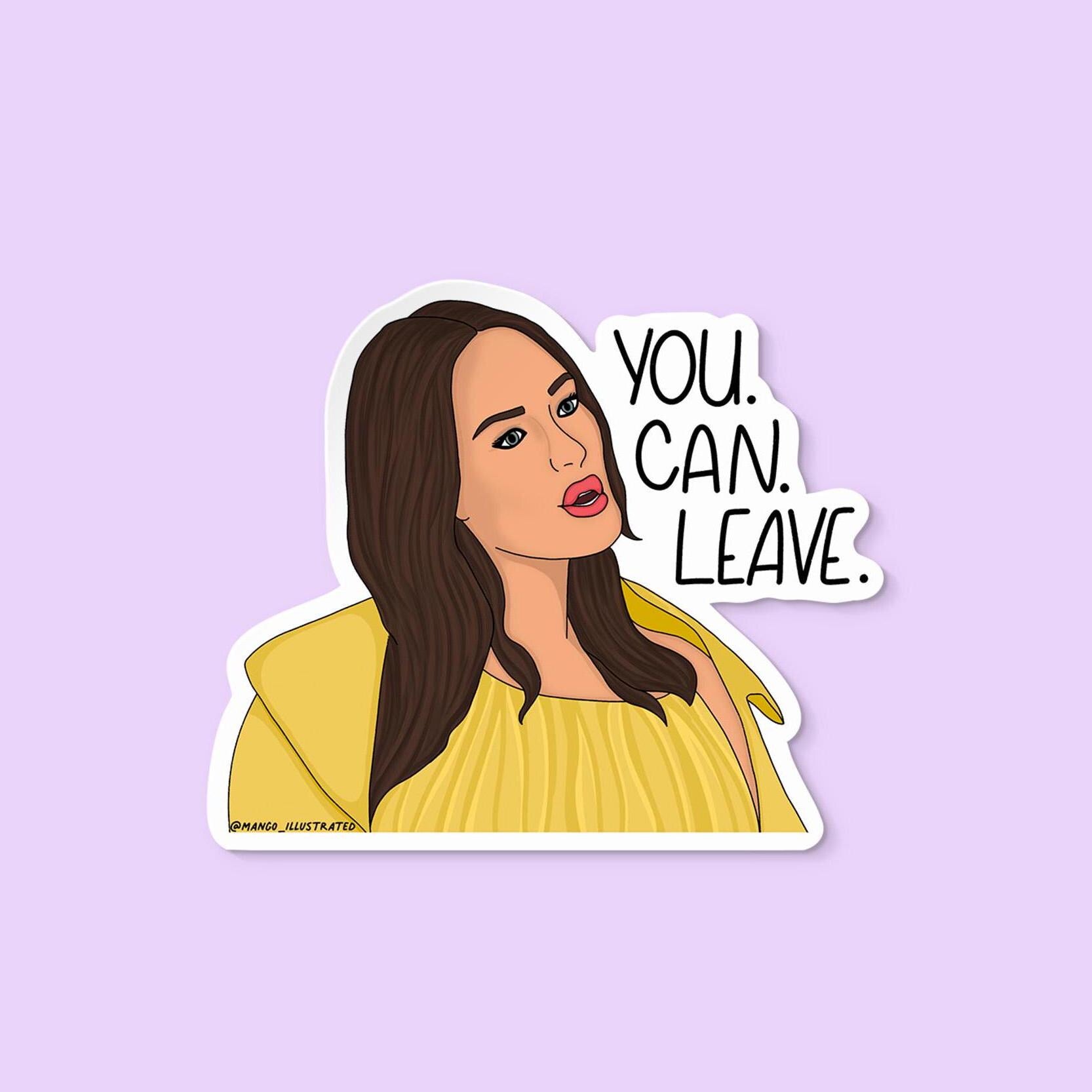 You can leave sticker, RHOSLC sticker, real housewives sticker