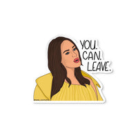 You can leave sticker, RHOSLC sticker, real housewives sticker