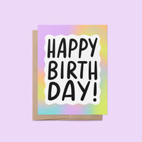 Happy birthday card, rainbow gradient squiggle border birthday card, hand drawn hand lettered welcome birthday card