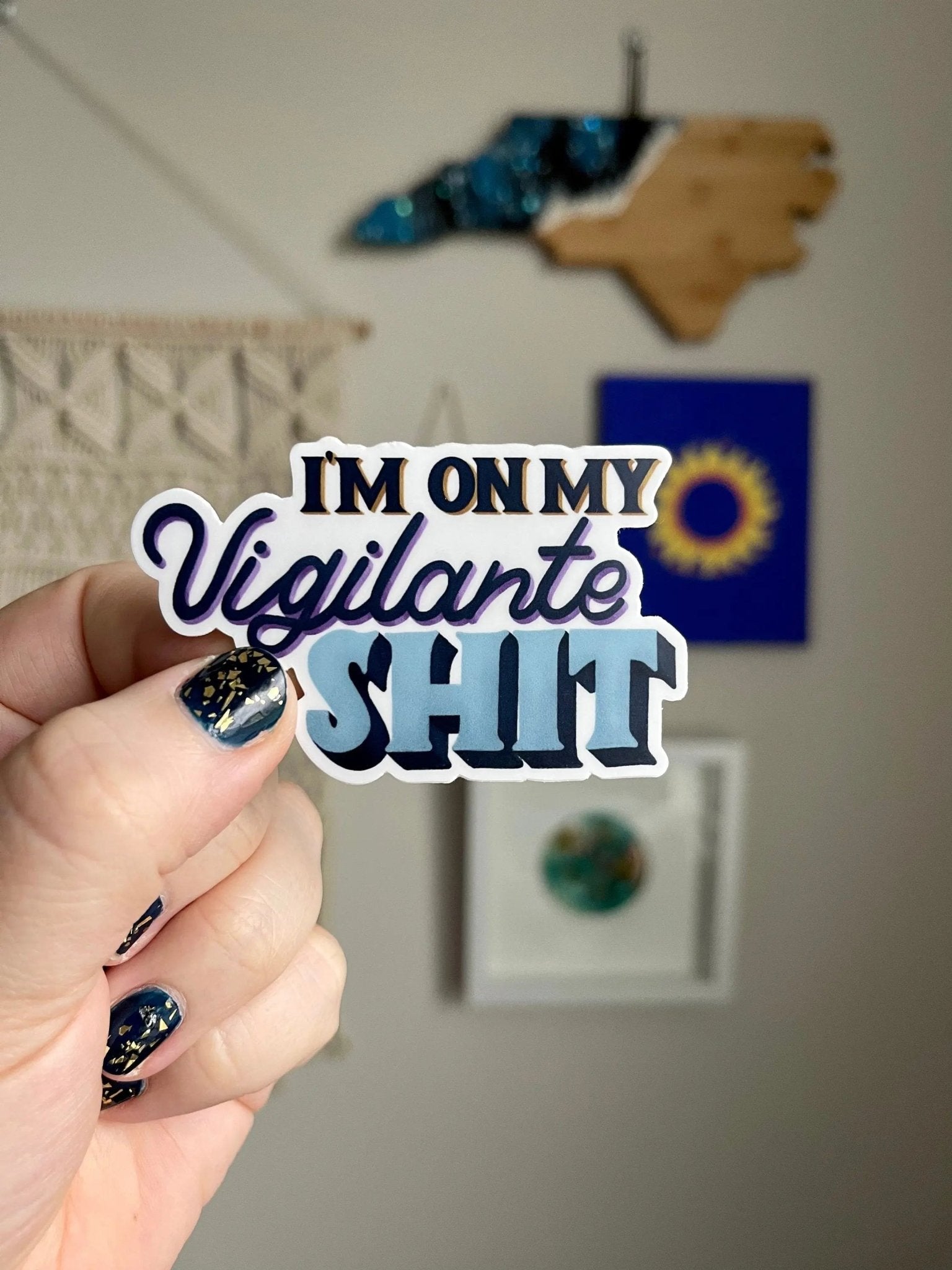 I’m On My Vigilante Shit sticker - MangoIllustrated - Sticker