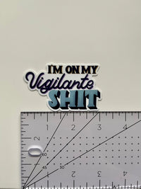 I’m On My Vigilante Shit sticker - MangoIllustrated - Sticker