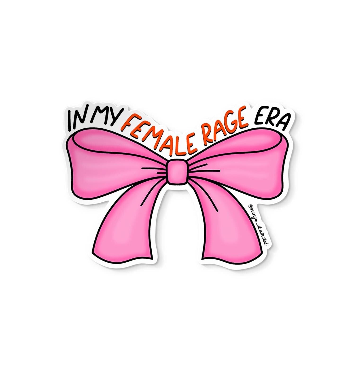 In my female rage era sticker - MangoIllustrated - Sticker