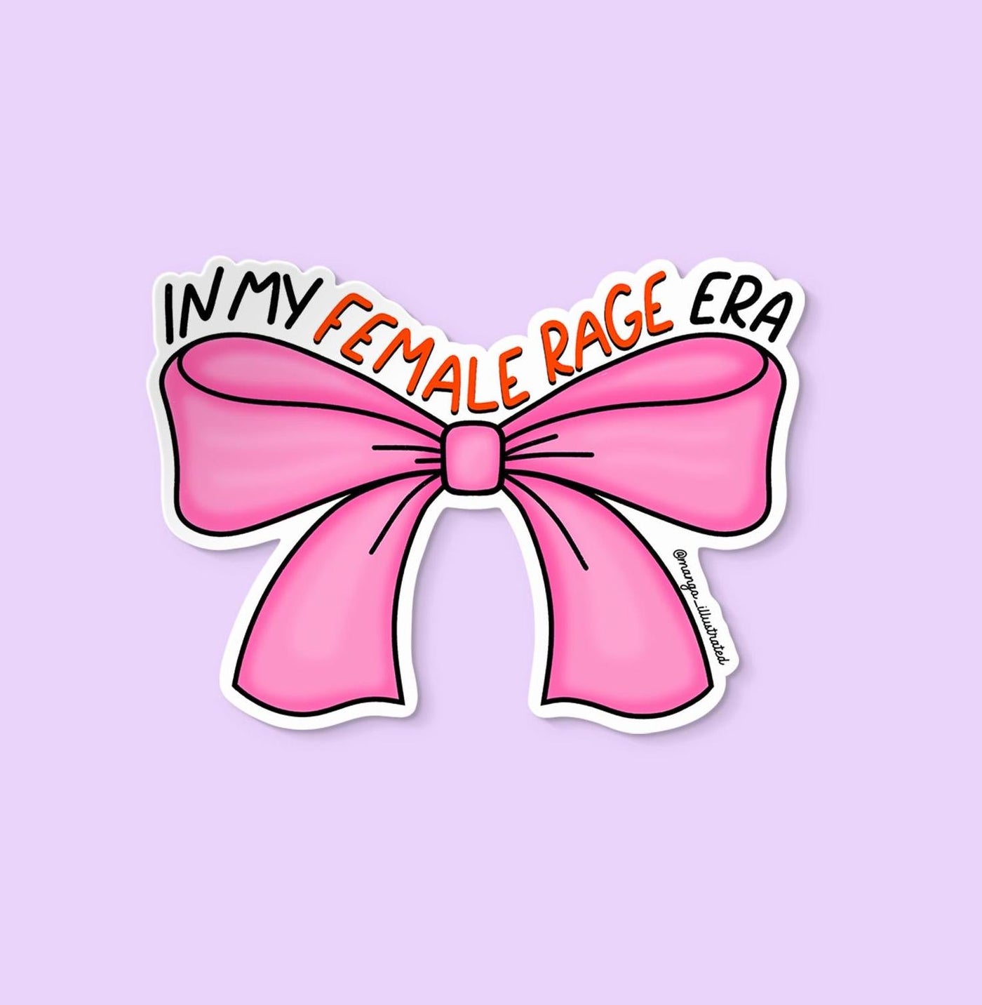 In my female rage era sticker - MangoIllustrated - Sticker