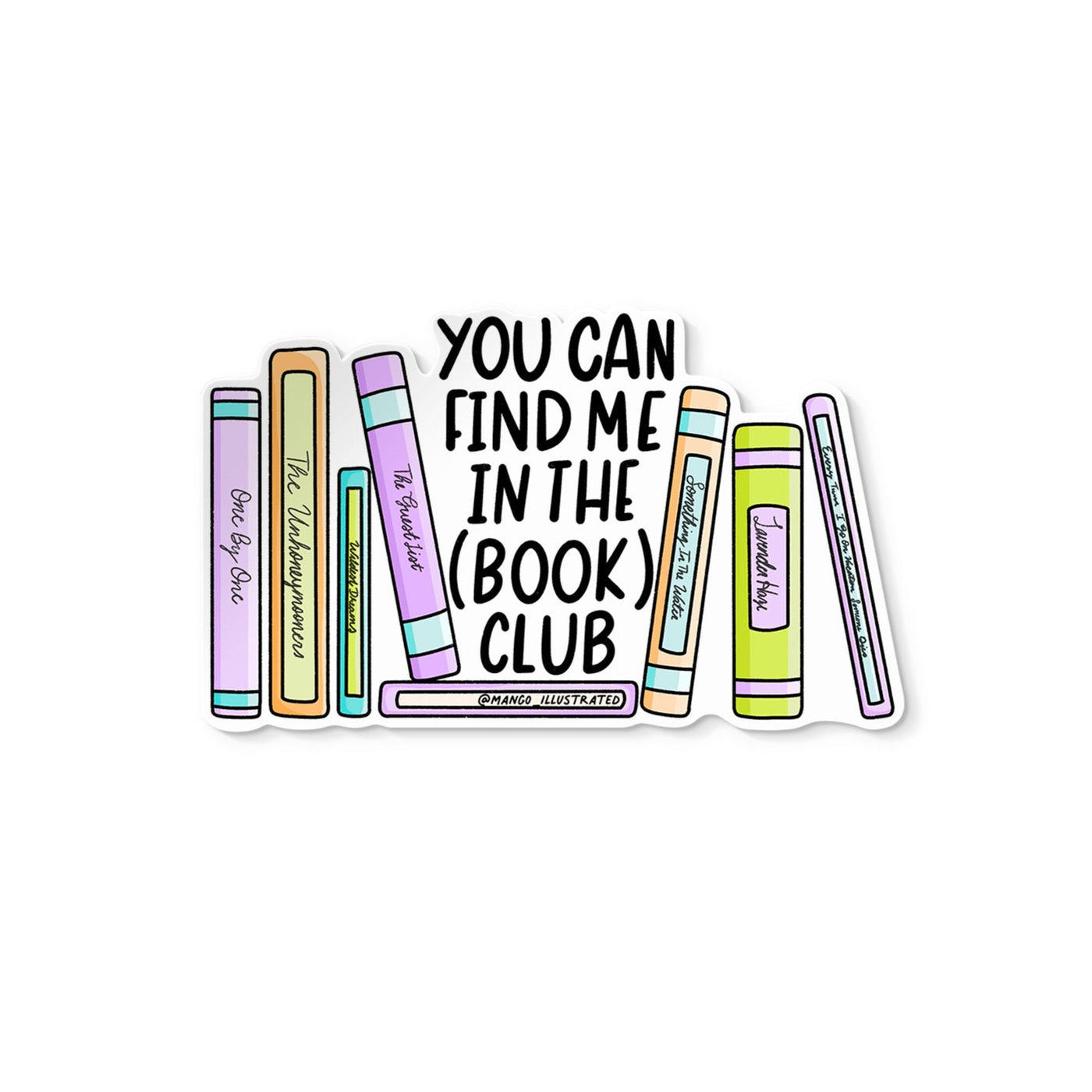 You Can Find Me in the (Book) Club sticker - bookish sticker ...