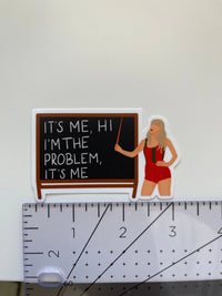 It’s me, hi, I’m the problem chalkboard sticker - MangoIllustrated - Sticker