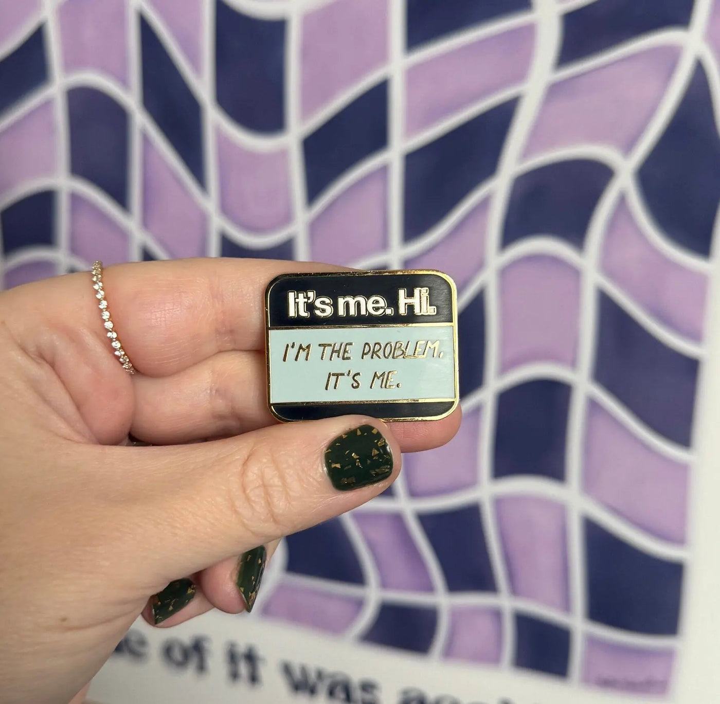 It’s me Hi I’m the problem It’s Me enamel pin - MangoIllustrated - Accessories