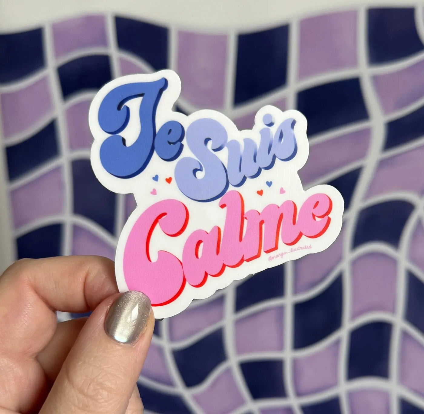 Je Suis Calme sticker - MangoIllustrated - Sticker