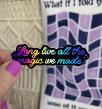 Long Live All The Magic We Made holographic sticker - black - MangoIllustrated - Sticker