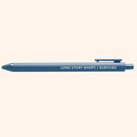 Long story short I survived jotter gel pen - MangoIllustrated - Pens
