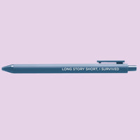 Long story short I survived jotter gel pen - MangoIllustrated - Pens