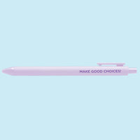 Pink pen with 'MAKE GOOD CHOICES!' text on a light blue background