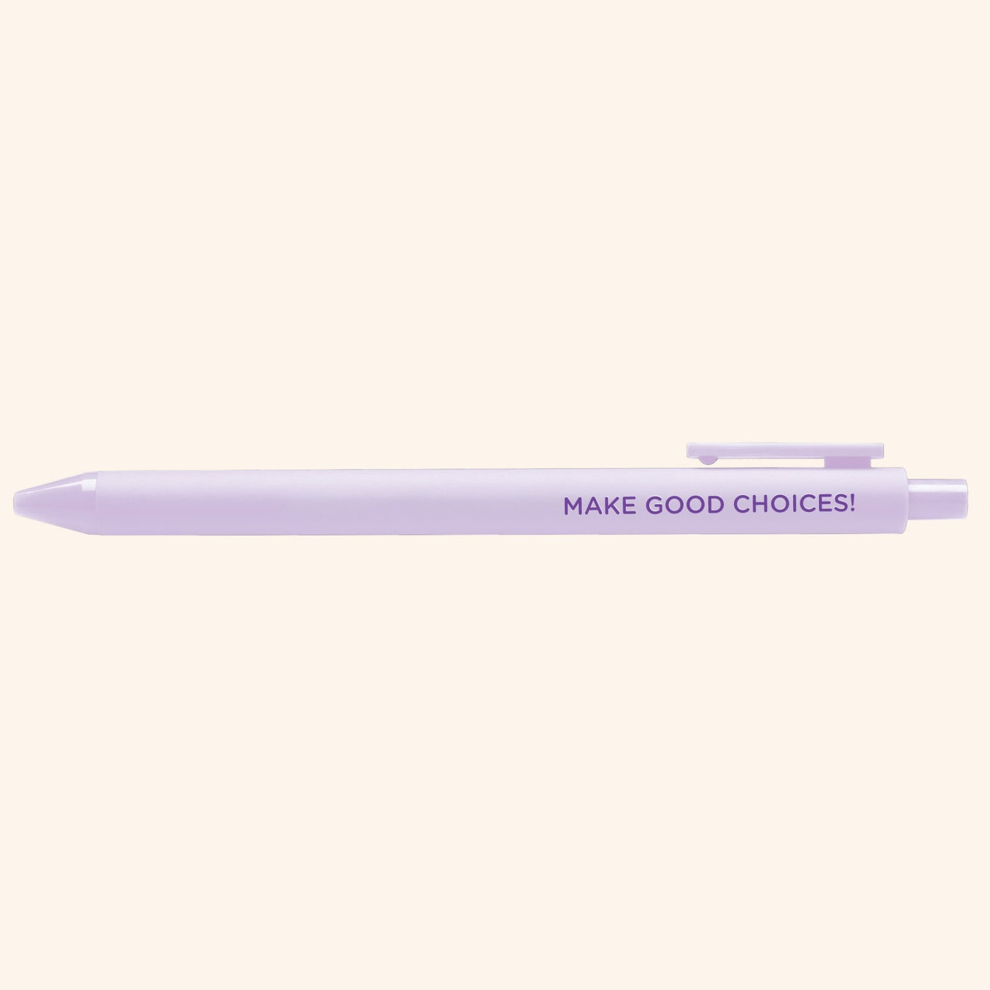 Purple pen with 'MAKE GOOD CHOICES!' text on a light pink background