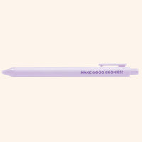 Purple pen with 'MAKE GOOD CHOICES!' text on a light pink background