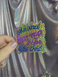 Me and Karma Vibe Like That fuchsia holographic glitter sticker - MangoIllustrated - Sticker