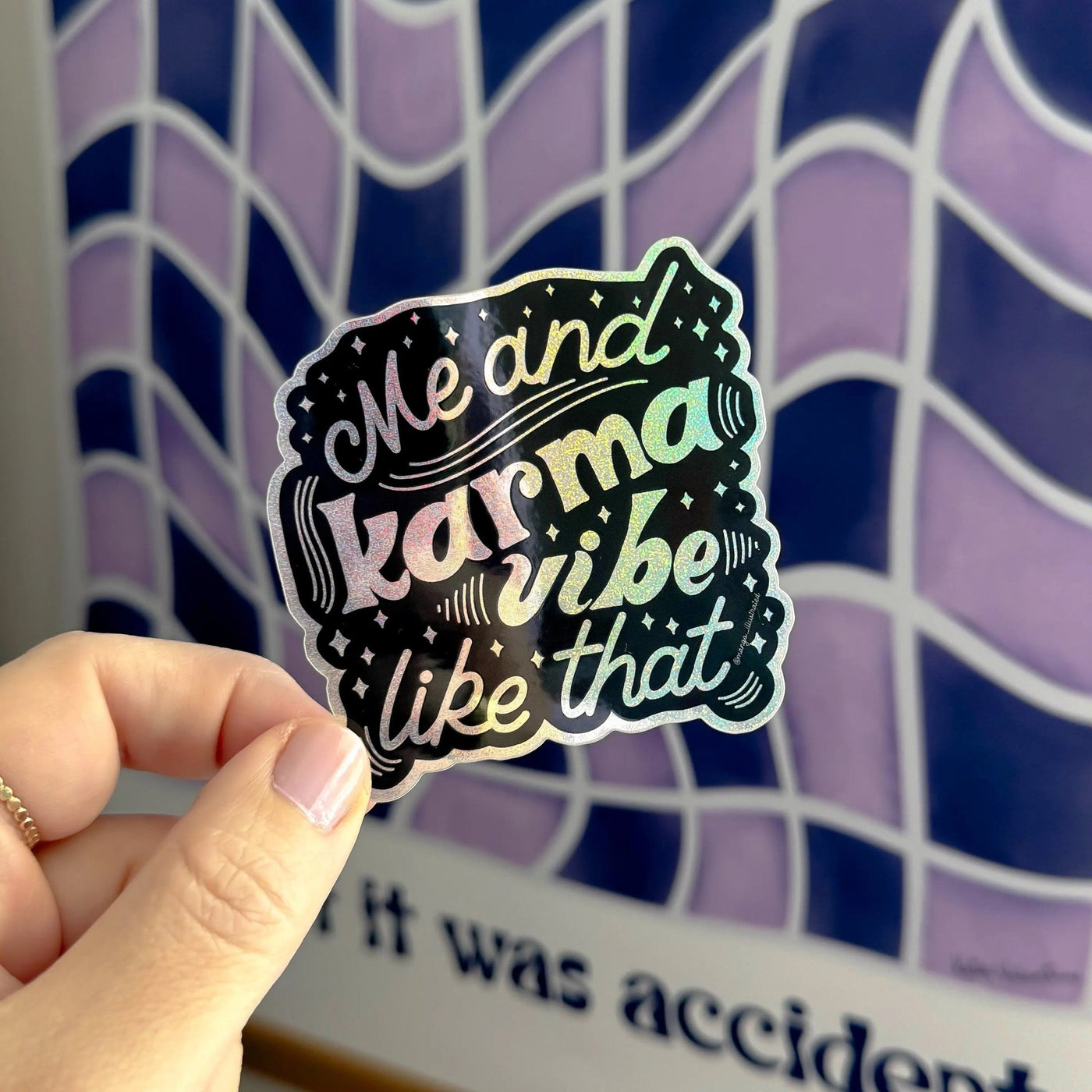 Me and Karma Vibe Like That holographic glitter sticker - MangoIllustrated - Sticker