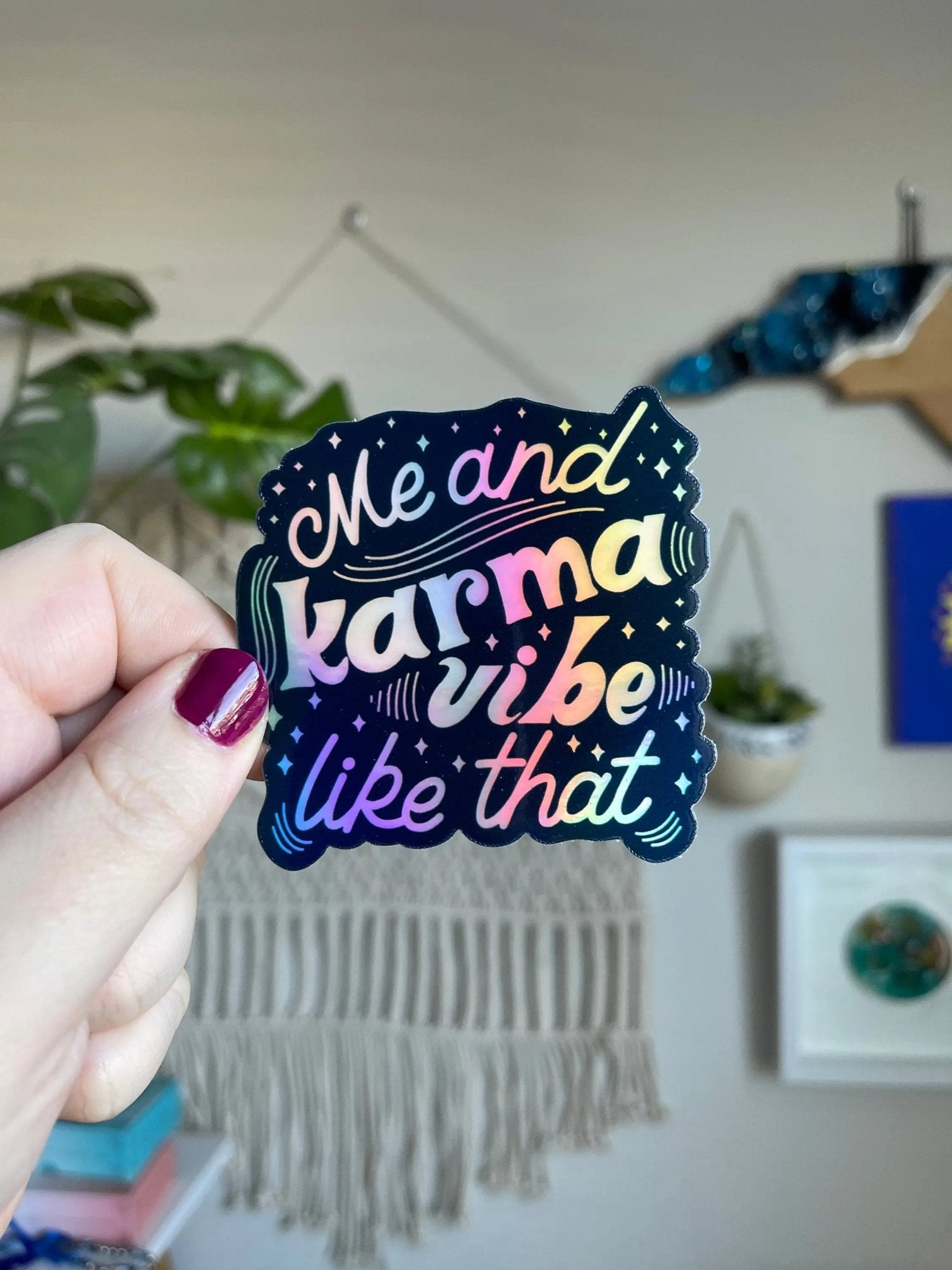 Me and Karma Vibe Like That holographic sticker - MangoIllustrated - Sticker