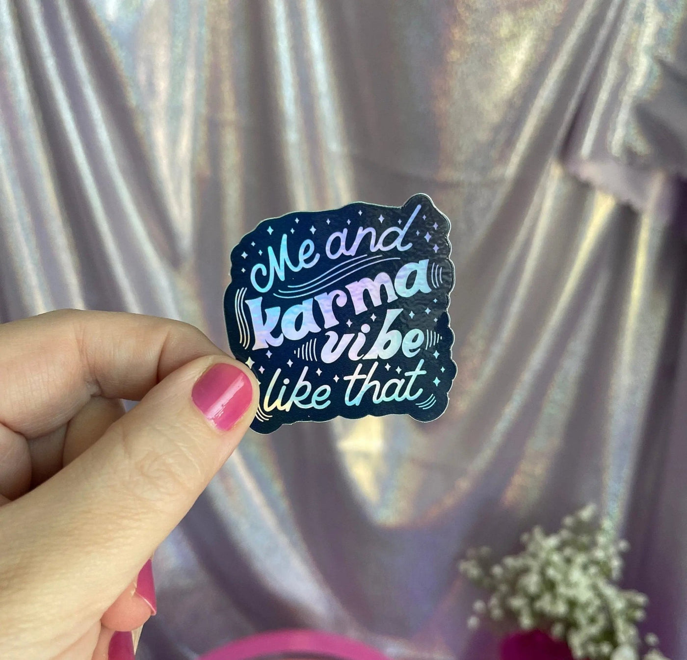 MINI Me and Karma Vibe Like That holographic sticker - MangoIllustrated - Sticker