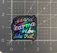 MINI Me and Karma Vibe Like That holographic sticker - MangoIllustrated - Sticker