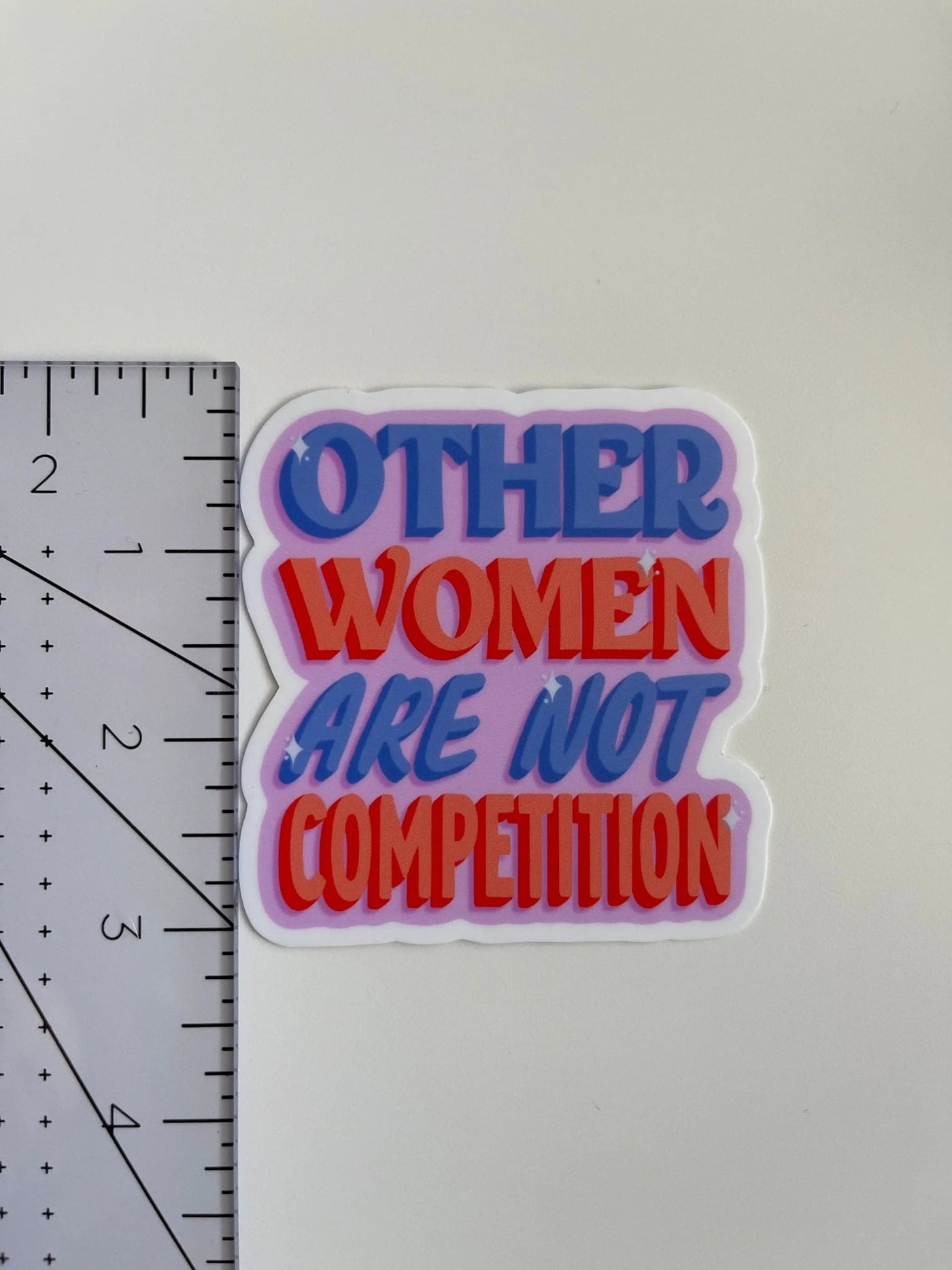 Other Women Are Not Competition sticker - MangoIllustrated - Sticker