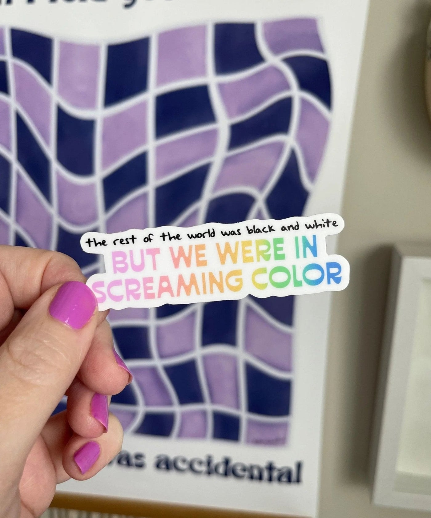 Out of the Woods "But We Were in Screaming Color" sticker - white - MangoIllustrated - Sticker