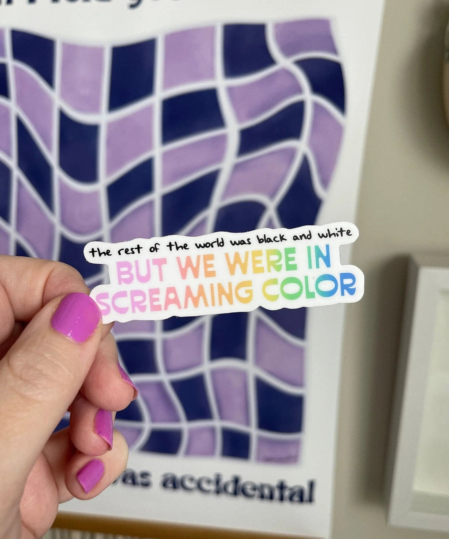 Out of the Woods "But We Were in Screaming Color" sticker - white - MangoIllustrated - Sticker