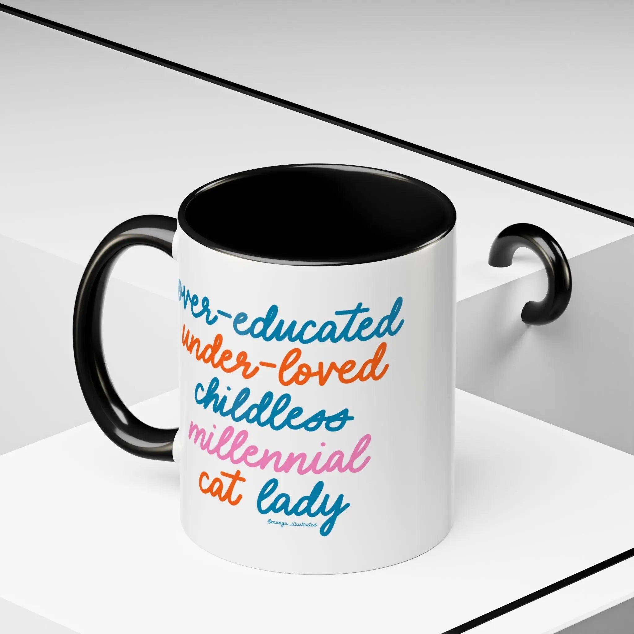 Over - educated under - loved childless millennial Cat Lady Mug - MangoIllustrated - Mug