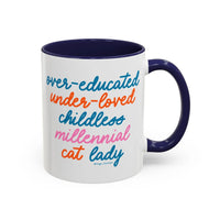 Over - educated under - loved childless millennial Cat Lady Mug - MangoIllustrated - Mug