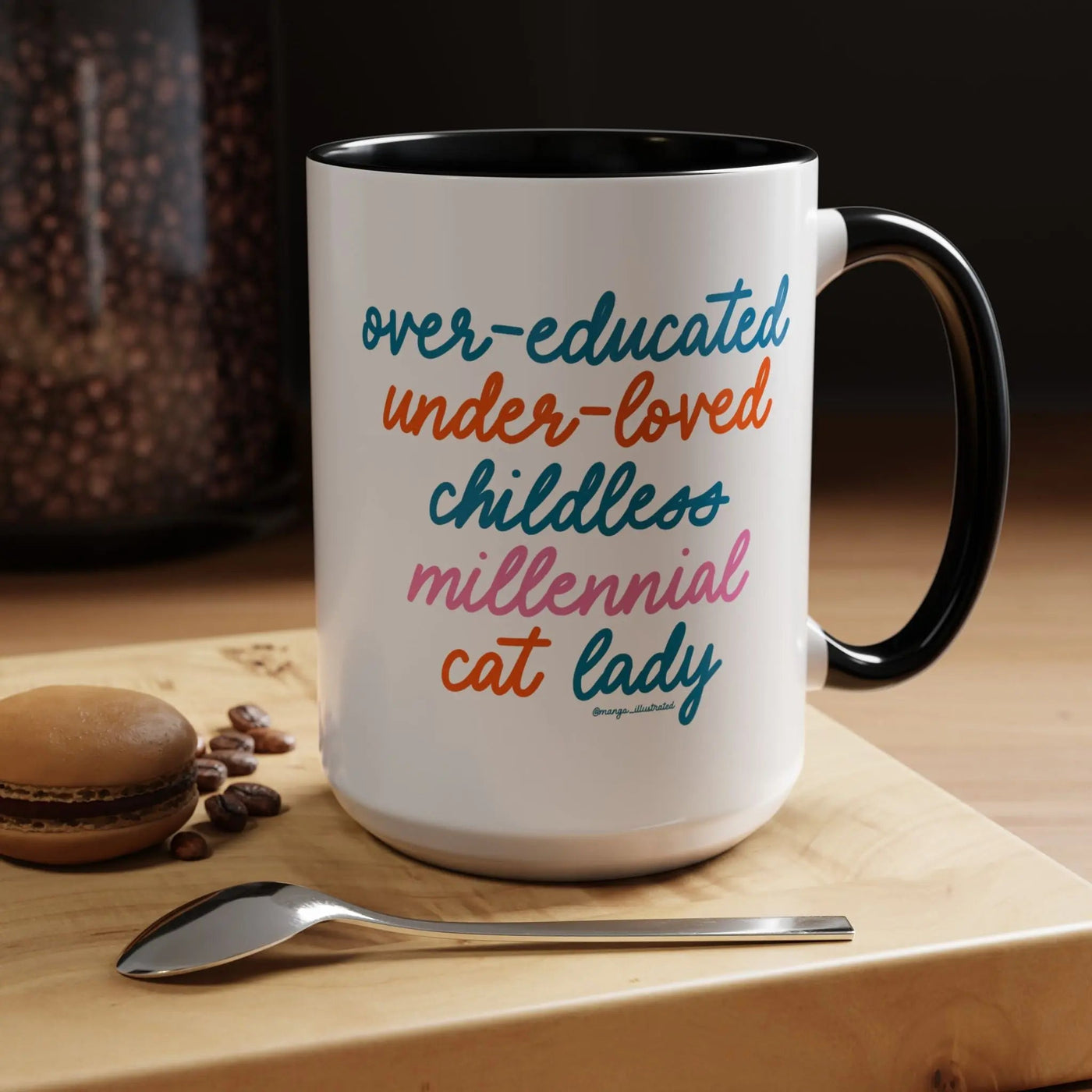 Over - educated under - loved childless millennial Cat Lady Mug - MangoIllustrated - Mug