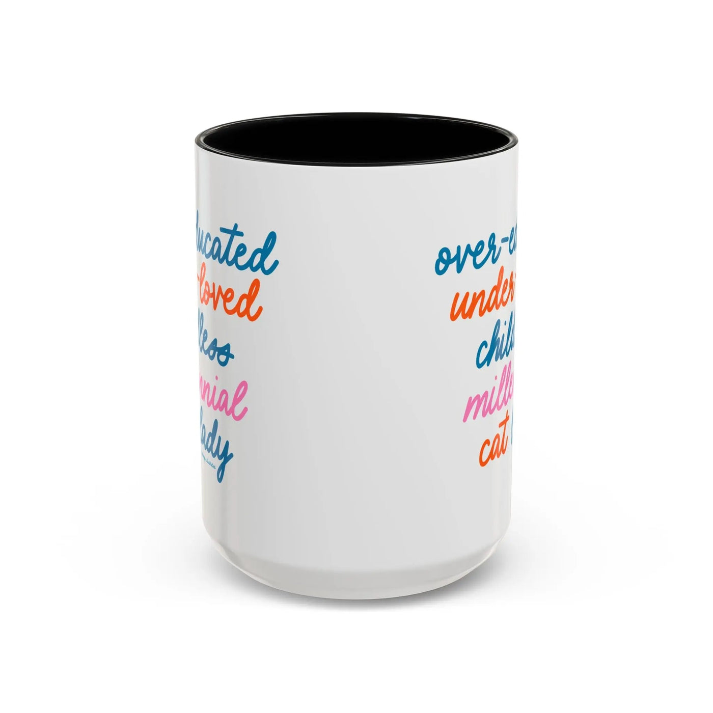 Over - educated under - loved childless millennial Cat Lady Mug - MangoIllustrated - Mug