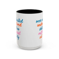 Over - educated under - loved childless millennial Cat Lady Mug - MangoIllustrated - Mug