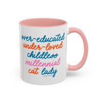 Over - educated under - loved childless millennial Cat Lady Mug - MangoIllustrated - Mug