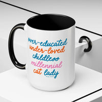 Over - educated under - loved childless millennial Cat Lady Mug - MangoIllustrated - Mug