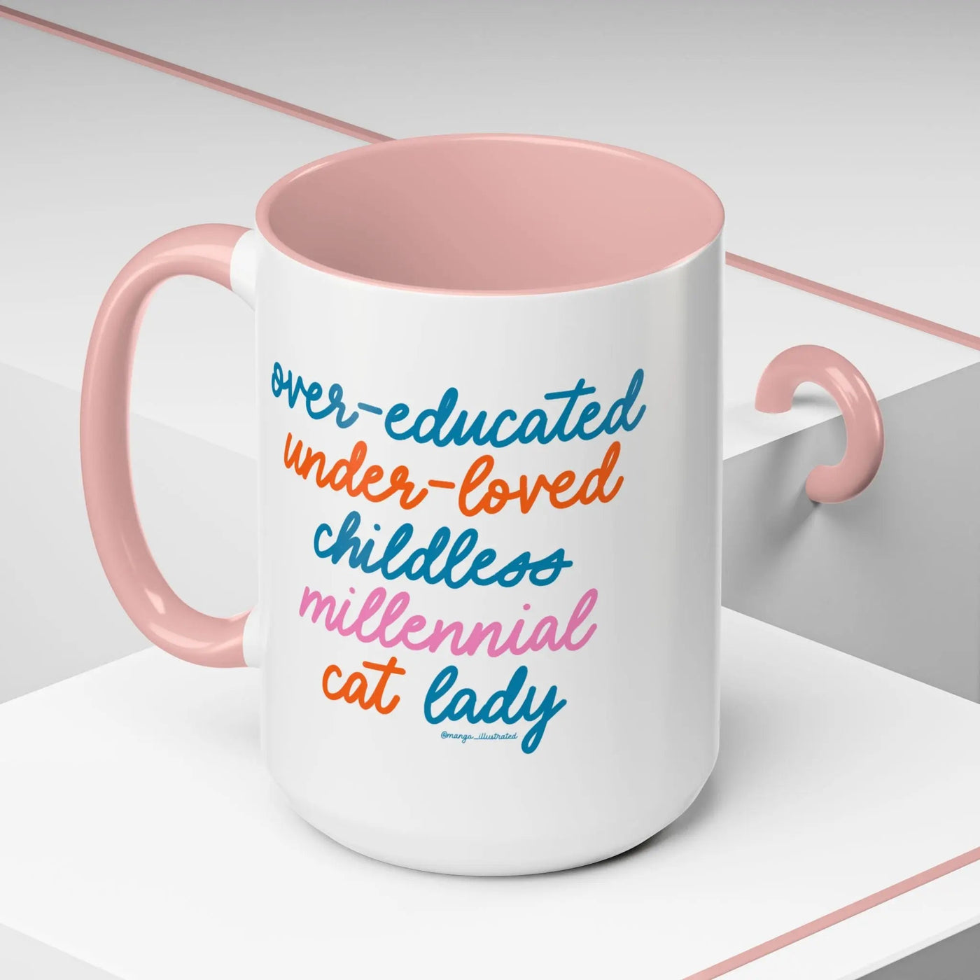 Over - educated under - loved childless millennial Cat Lady Mug - MangoIllustrated - Mug