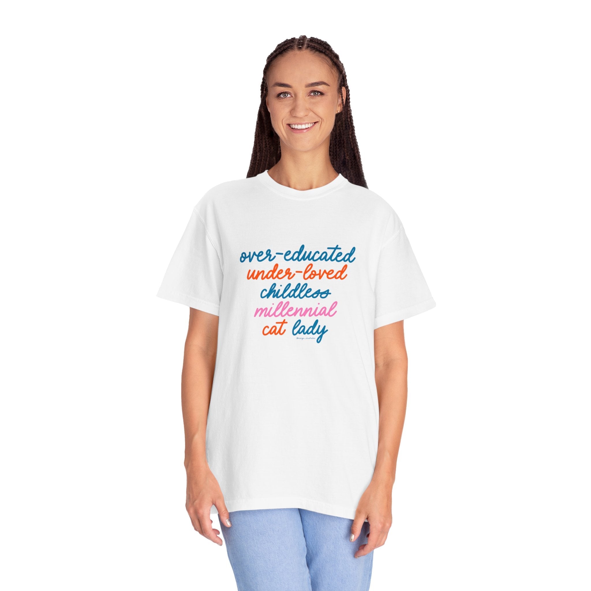 Over - educated under - loved childless millennial Cat Lady tshirt - MangoIllustrated - T - Shirt