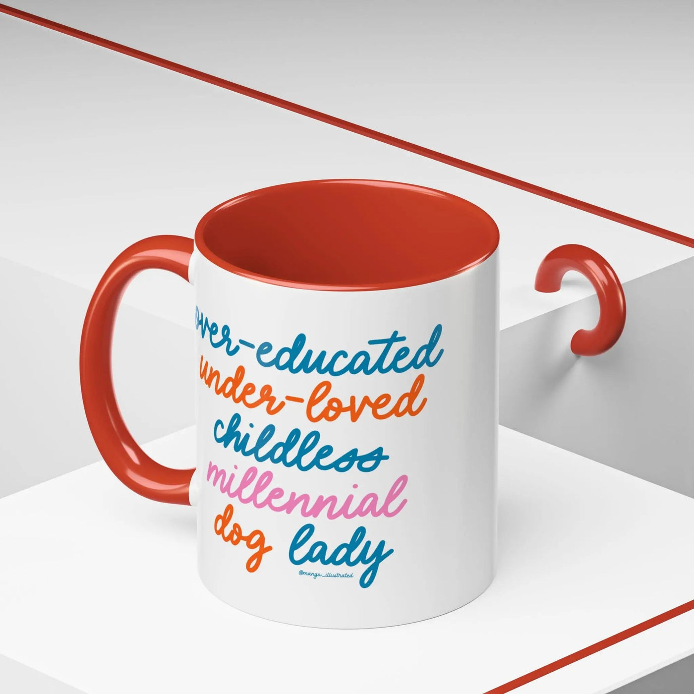 Over - educated under - loved childless millennial Dog Lady Mug - MangoIllustrated - Mug