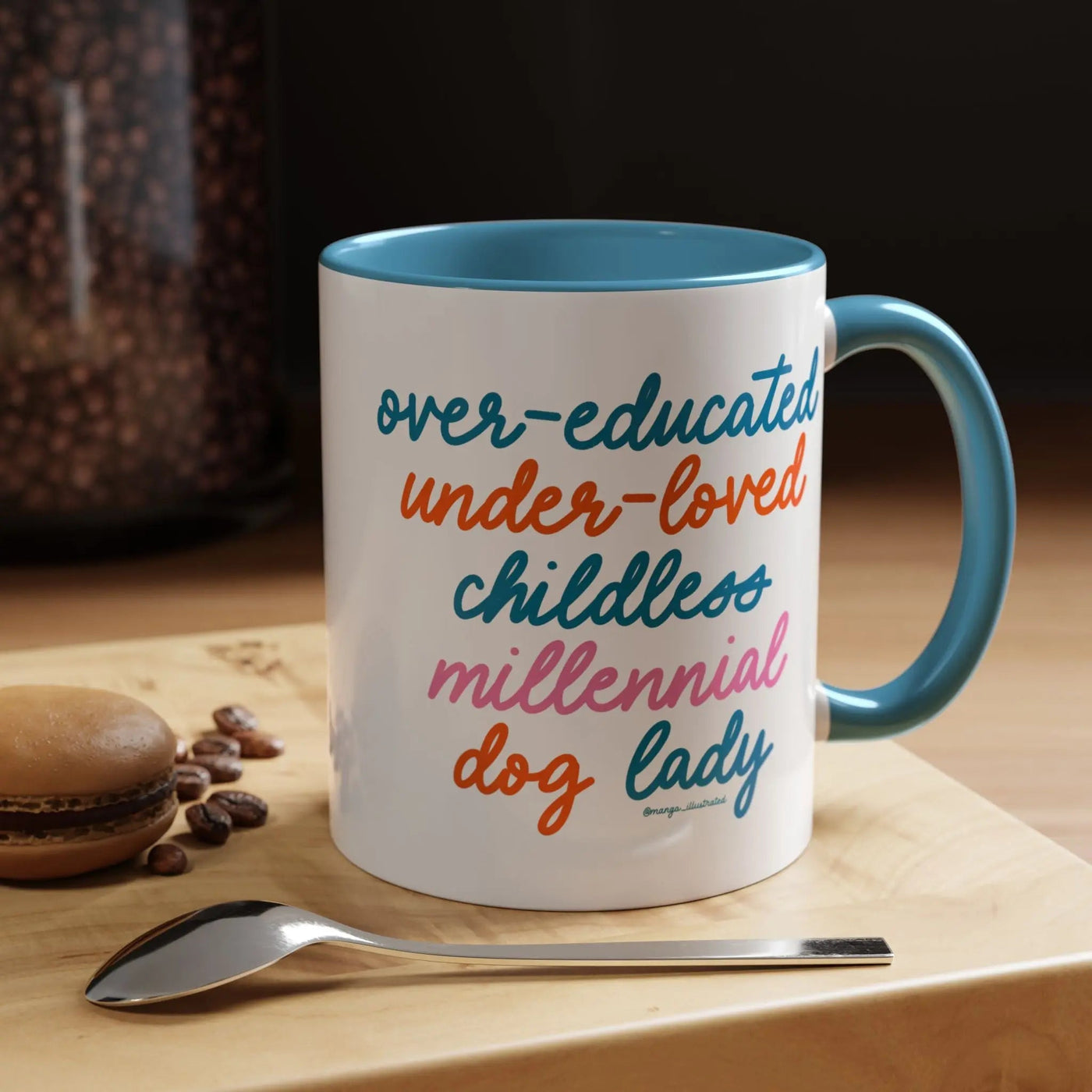 Over - educated under - loved childless millennial Dog Lady Mug - MangoIllustrated - Mug