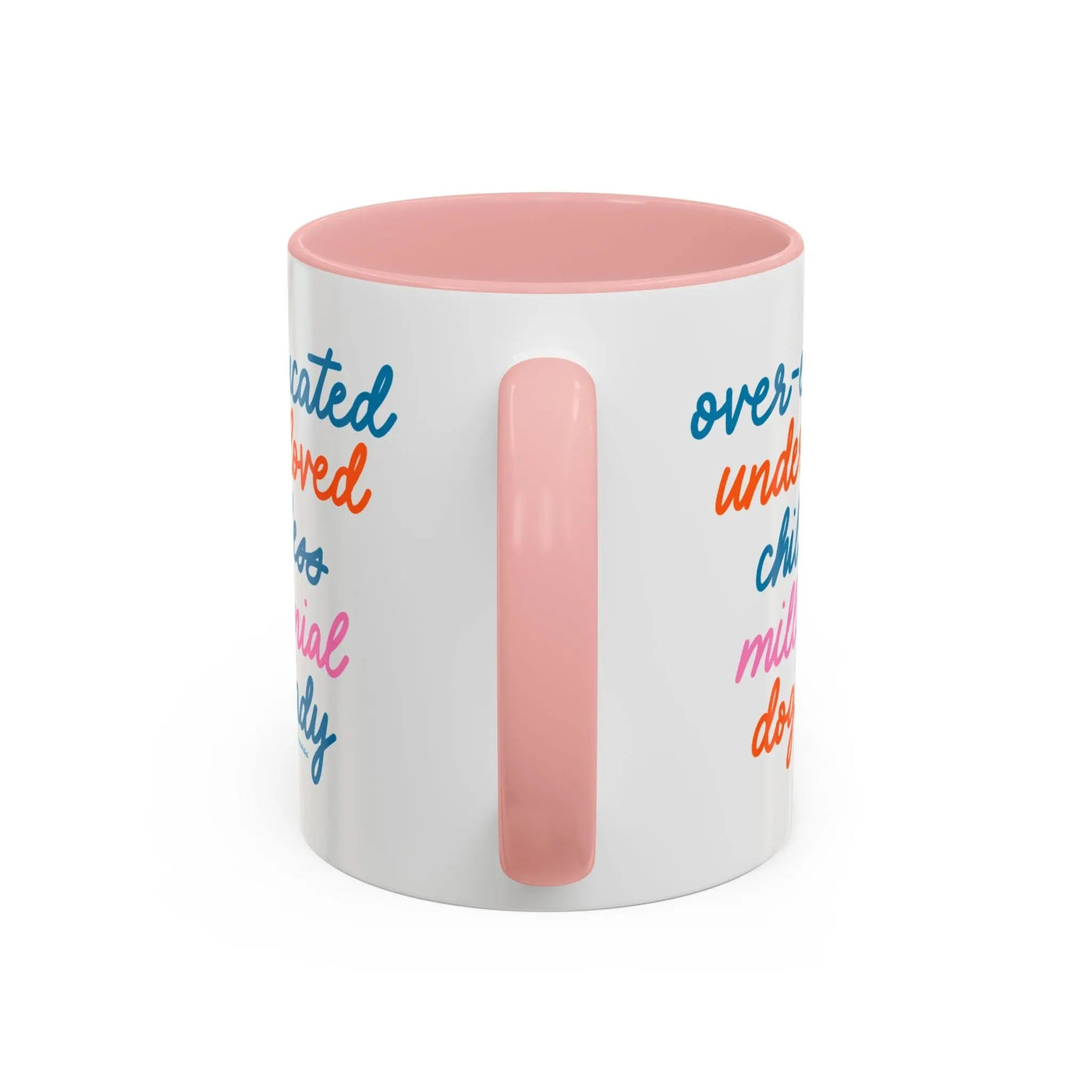 Over - educated under - loved childless millennial Dog Lady Mug - MangoIllustrated - Mug