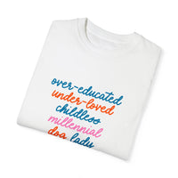 Over - educated under - loved childless millennial Dog Lady tshirt - MangoIllustrated - T - Shirt