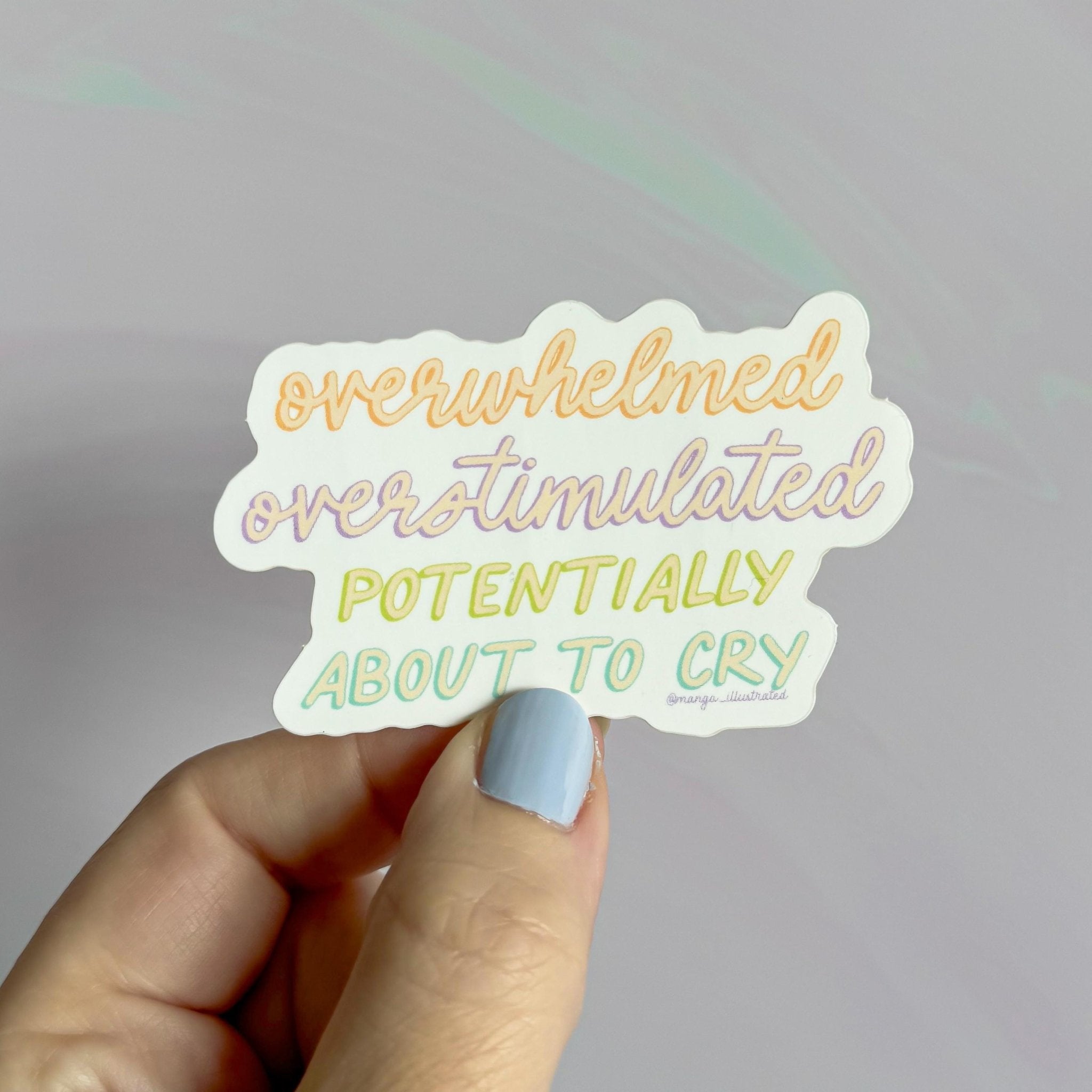 Overwhelmed overstimulated potentially about to cry sticker - MangoIllustrated - Sticker