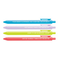 Set of four colorful pens with motivational affirmations, including “Your energy is expensive,” “Keep making art,” “Live alongside cringe,” and “Just be yourself.”