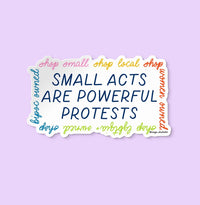 Small acts are powerful protests shop small sticker - MangoIllustrated - Sticker