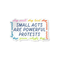 Small acts are powerful protests shop small sticker - MangoIllustrated - Sticker